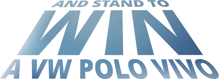 Stand to win a vw polo viva